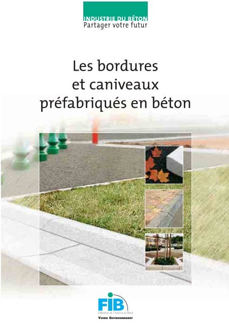 Les bordures et caniveaux prÃ©fabriquÃ©s en bÃ©ton - assainissement ...