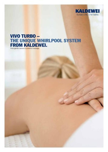 Vivo Turbo - The Unique Whirlpool System From Kaldewei - IL Bagno