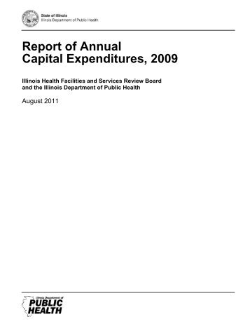 Capital Expenditure Report - Illinois Health Facilities and Services ...