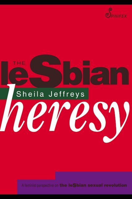 427px x 640px - The Lesbian Heresey, by:Sheila Jeffreys - Feminish