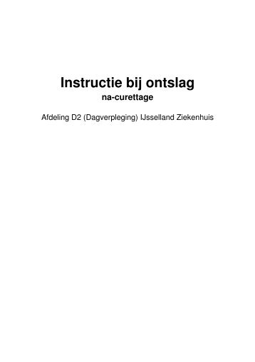 Instructie bij ontslag na-curettage - IJsselland Ziekenhuis