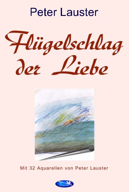 FlÃ¼gelschlag der Liebe - Peter Lauster