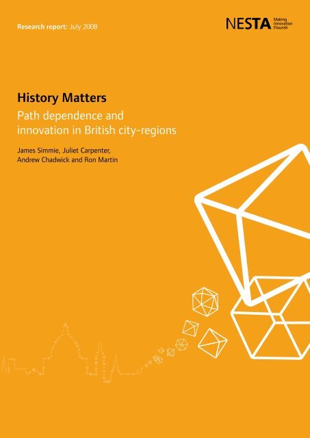 History Matters: Path dependence and innovation in British city ...