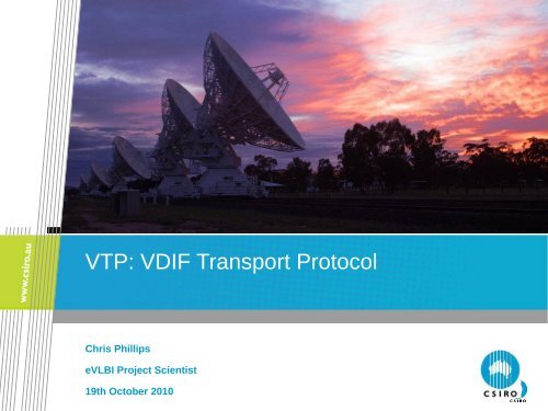 VTP: VDIF Transport Protocol - CIRA