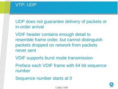 VTP: VDIF Transport Protocol - CIRA