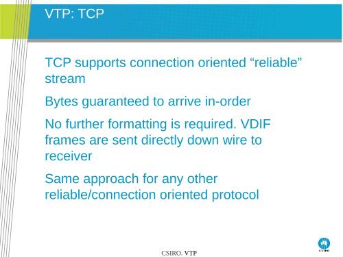 VTP: VDIF Transport Protocol - CIRA