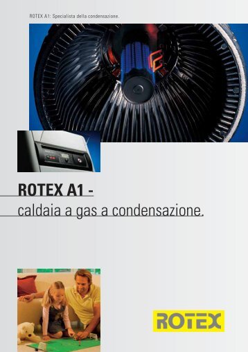 ROTEX A1 - caldaia a gas a condensazione. - Pontani Service