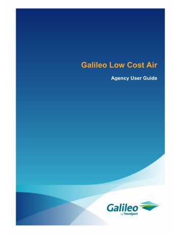 Galileo Low Cost Air User Guide - Travelport Support