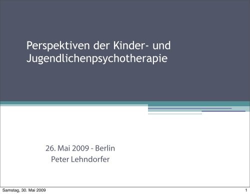 Perspektiven der Kinder- und Jugendlichenpsychotherapie