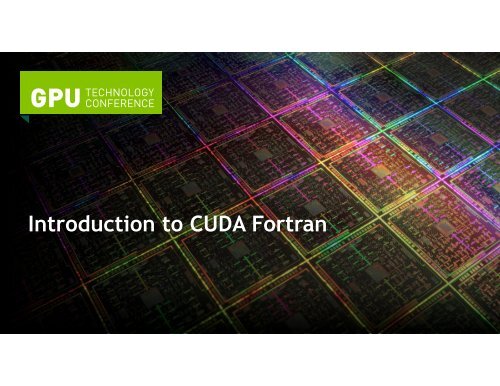 with CUDA Fortran