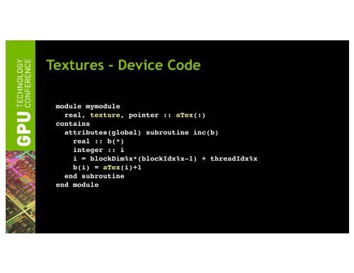 Tutorial: Introduction to CUDA Fortran | GTC 2013