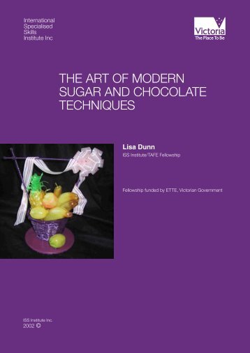 The Art of Modern Sugar and Chocolate Techniques - International ...