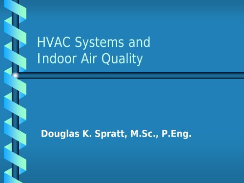 HVAC Systems and Indoor Air Quality
