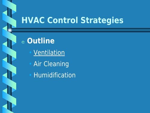 HVAC Systems and Indoor Air Quality