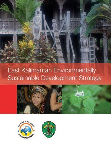 East Kalimantan Environmentally Sustainable Development Strategy