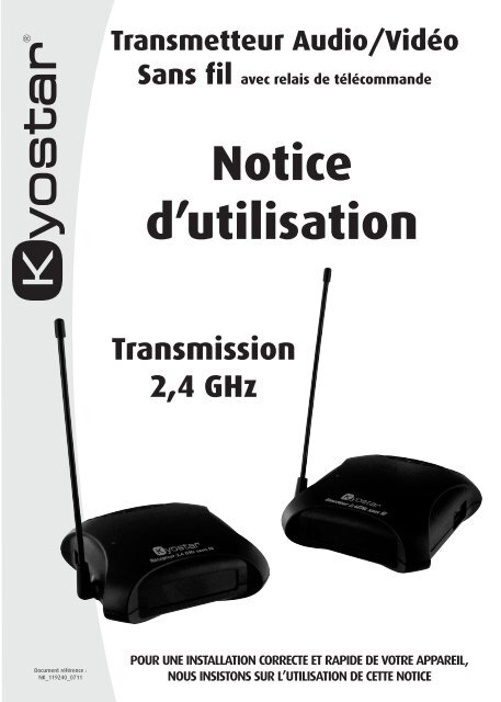 Notice d'utilisation Transmetteur Audio/VidÃ©o Sans fil avec  - Kyostar