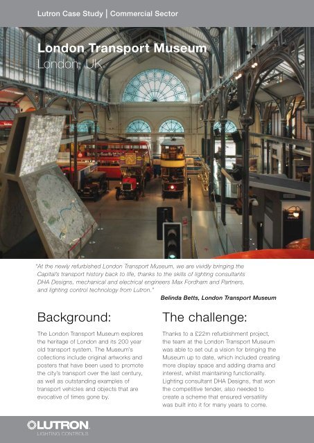Background: The challenge: London Transport Museum London, UK