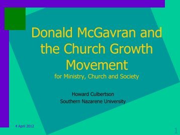 Donald McGavran biography (MCS presentation) - Southern ...