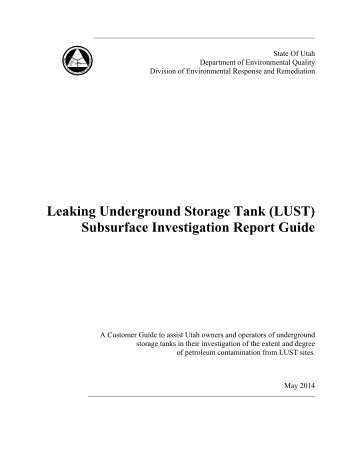 Subsurface Investigation Report Guide - Utah: DEQ: DERR