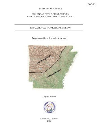 Regions and Landforms in Arkansas - Arkansas Geological Survey