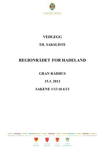 Vedlegg til regionradet 15.mars 2013 - Hadeland