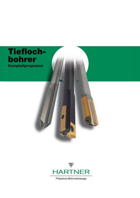 Tiefloch- bohrer