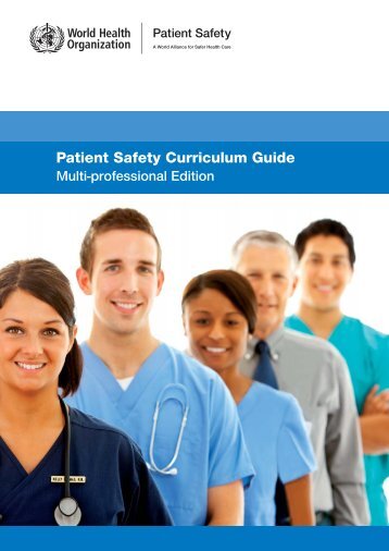 (WHO) Patient Safety Curriculum Guide - CAIPE