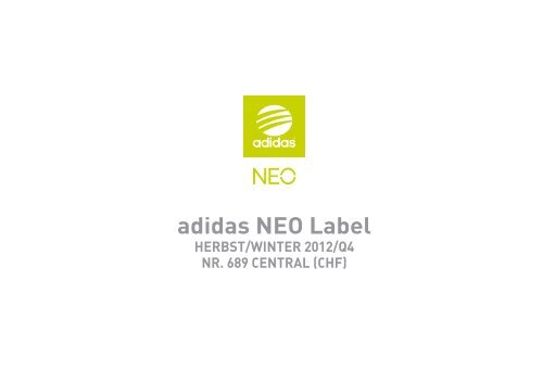 Segmentierung der adidas NEO Label Kollektion