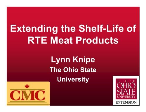 Extending the Shelf-Life of RTE Meat Products