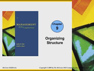 Chapter 9 Organizing Structure - Chad Long