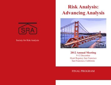 Risk Analysis: Advancing Analysis - The Society for Risk Analysis
