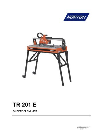 Clipper TR 201 E Onderdelen - Saint-Gobain Abrasives