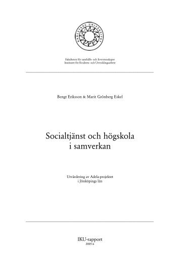 SocialtjÃƒÂ¤nst och hÃƒÂ¶gskola i samverkan - Karlstads universitet