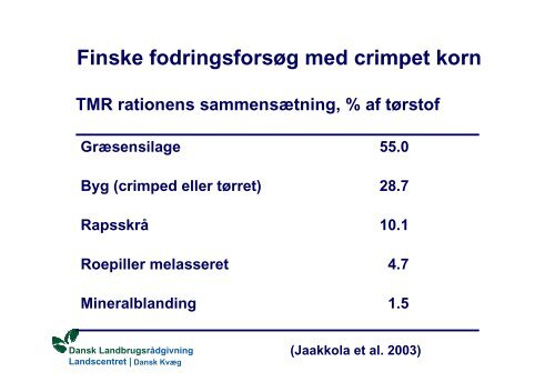 Crimpning og ensilering af korn - LandbrugsInfo