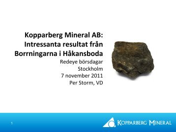 Kopparberg Mineral AB: Intressanta resultat från ... - Redeye