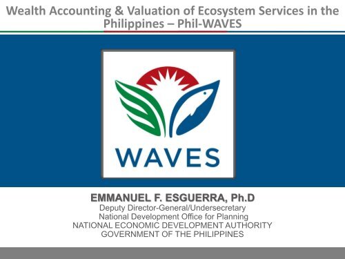 Philippines - Wealth Accounting and the Valuation of Ecosystem ...