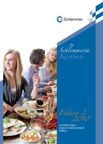 Schlemmeria Kochbuch Edition 2 2010