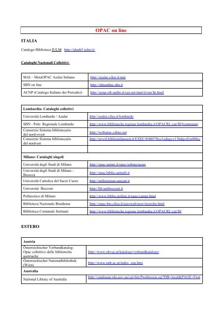 Elenco cataloghi delle biblioteche disponibili in internet - Iulm