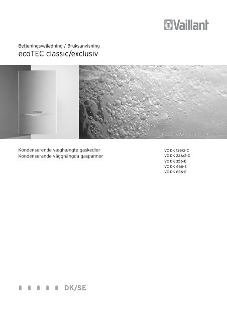 ecoTEC classic/exclusiv - Vaillant