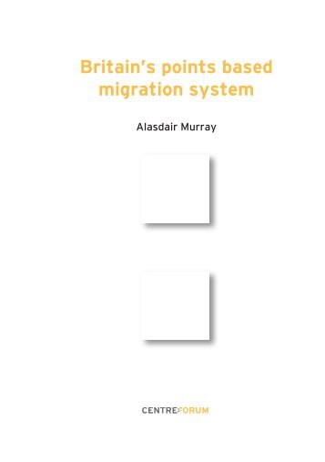 Britain's points based migration system - CentreForum