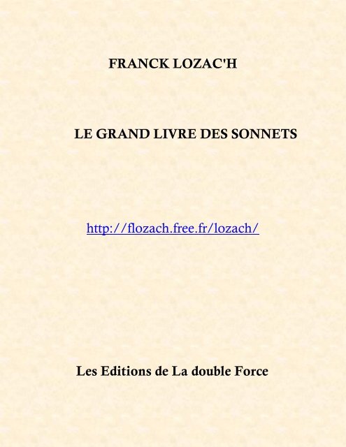 FRANCK LOZAC'H LE GRAND LIVRE DES SONNETS