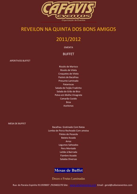 reveilon na quinta dos bons amigos 2011/2012 - O Nosso Casamento