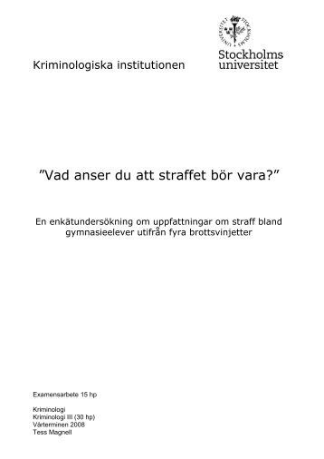 Vad anser du att straffet bÃƒÂ¶r vara?Ã¢Â€Â - Kriminologiska institutionen ...