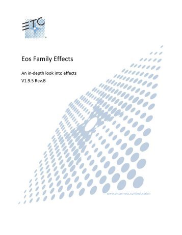 ETC Eos Family Effects - IATSE Local 16