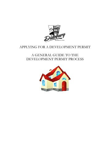 General Guide to the Development Permit Process - Town of Didsbury