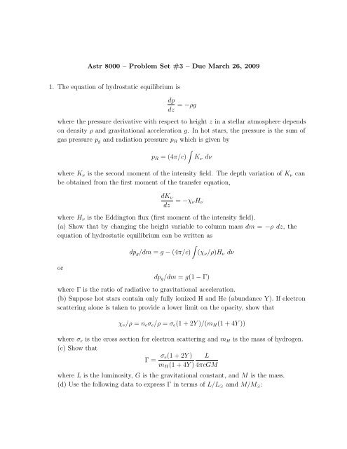 Astr 8000 – Problem Set #3 – Due March 26, 2009 1. The equation ...