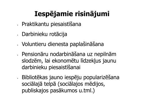 BibliotÄ“ku personÄla politika un stratÄ“Ä£ija - Academia