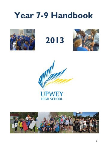 Year 7-9 Handbook 2013 - Upwey High School