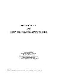 the indian act and indian estates regulations process - The Law ...