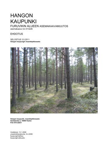 Ehdotuksen kaavaselostus (pdf) - Hanko